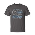 thumbnail image 1 of Some People are Like Clouds Once They Disappear It's a Better Day Sarcastic Humor Graphic Novelty Funny Tall T Shirt, 1 of 1