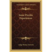 Some Psychic Experiences, Hardcover