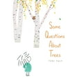 thumbnail image 1 of Some Questions about Trees, (Hardcover), 1 of 1