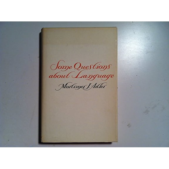 Pre-Owned Some Questions about Language (Hardcover) 9780875483207