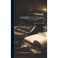 thumbnail image 1 of Some Recollections (Hardcover), 1 of 1