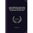 thumbnail image 1 of Some Reflections Upon Dean Sherlock's Vindication of the Corporation and Teft Acts (Paperback), 1 of 1