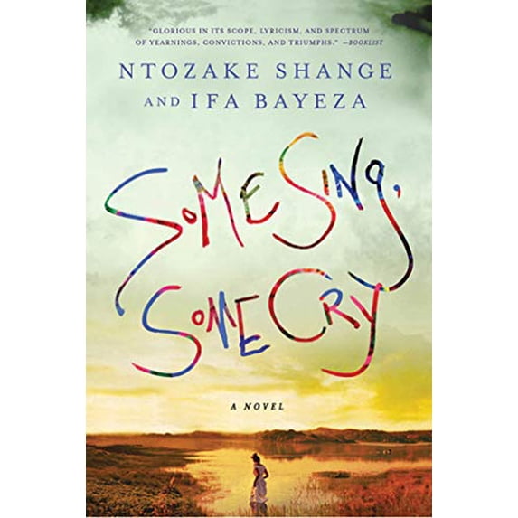 Pre-Owned Some Sing, Some Cry (Paperback) 0312552718 9780312552718