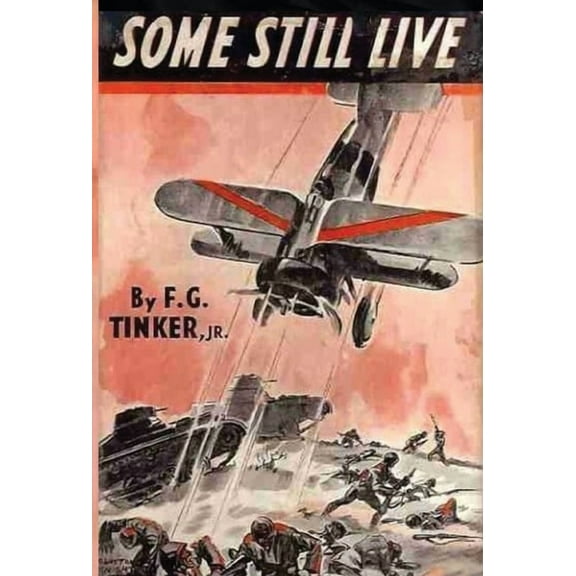 Some Still Live (Hardcover)