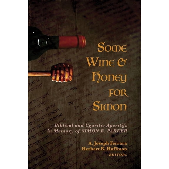 Some Wine and Honey for Simon (Hardcover)