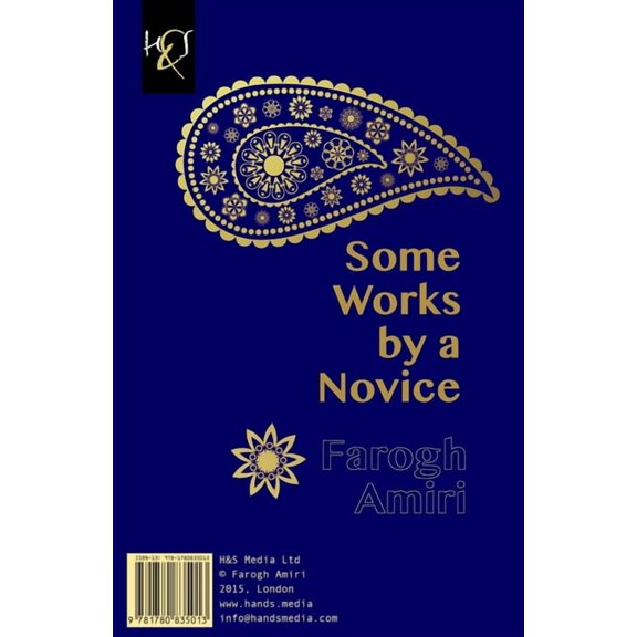 Some Works by a Novice: Chand Ghete Az Yek Taze-Kar (Paperback)