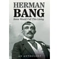 thumbnail image 1 of Some Would Call This Living -- Herman Bang, 1 of 1