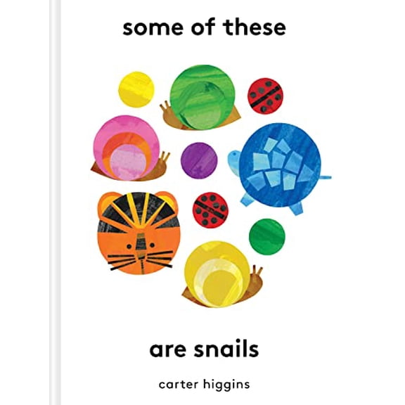 Pre-Owned Some of These Are Snails (Hardcover) 1797220187 9781797220185