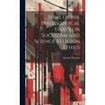 thumbnail image 1 of Some of the Philosophical Essays on Socialism and Science Religion Ethics (Hardcover), 1 of 1