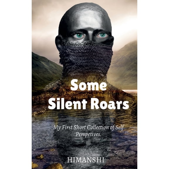 Some silent roars, (Paperback)