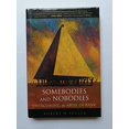 thumbnail image 1 of Pre-Owned Somebodies and Nobodies: Overcoming the Abuse of Rank (Hardcover) 086571486X 9780865714861, 1 of 1