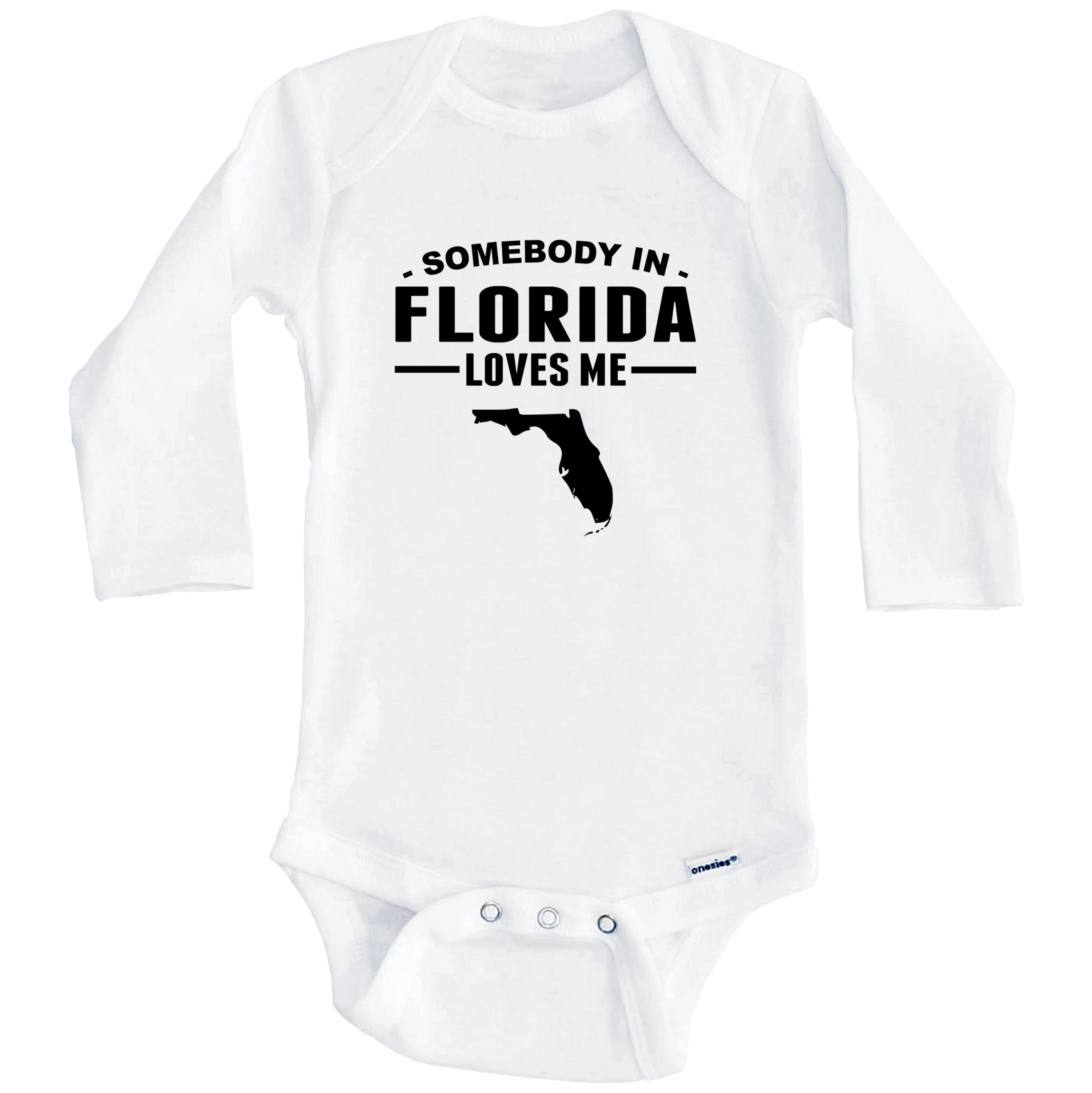 Somebody In Florida Loves Me One Piece Baby Bodysuit - Florida Baby Bodysuit (Long Sleeve), 3-6 Months White