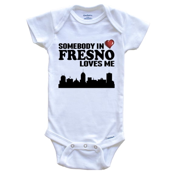 Somebody In Fresno Loves Me Baby Bodysuit