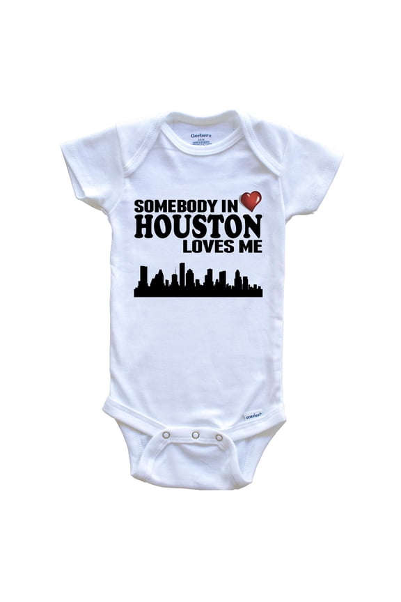 Somebody In Houston Loves Me Baby Bodysuit