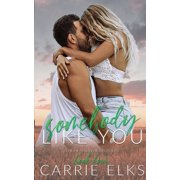 Somebody Like You, Paperback