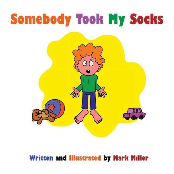 Somebody Took My Socks, (Paperback)