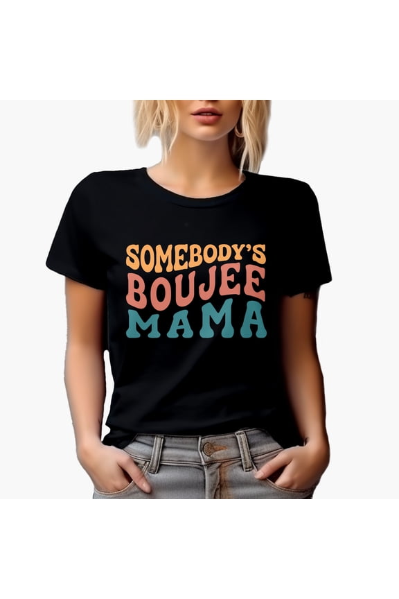 Somebody's Boujee Mama, Mother's Day Themed Quote, Groovy Retro Wavy Text Merch Gift, Black T-Shirt, Small