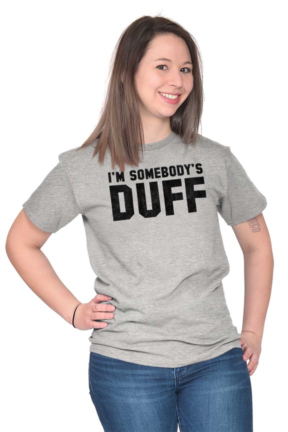 Somebody's Duff Ugly Fat Friend Movie Women's Graphic T Shirt Tees Brisco Brands X