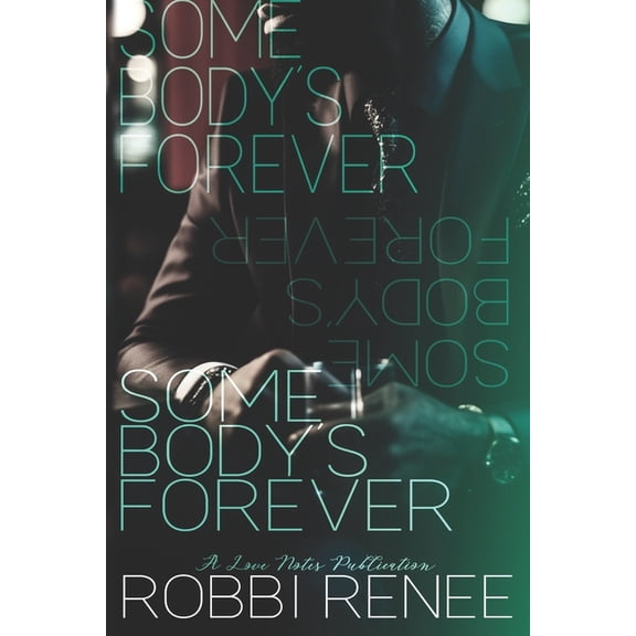 A Grown and Sexy Somebody Somebody's Forever, Book 2, (Paperback)