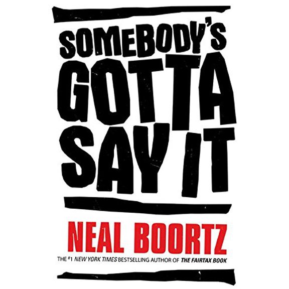 Pre-Owned Somebody's Gotta Say It (Hardcover) 0060878207 9780060878207