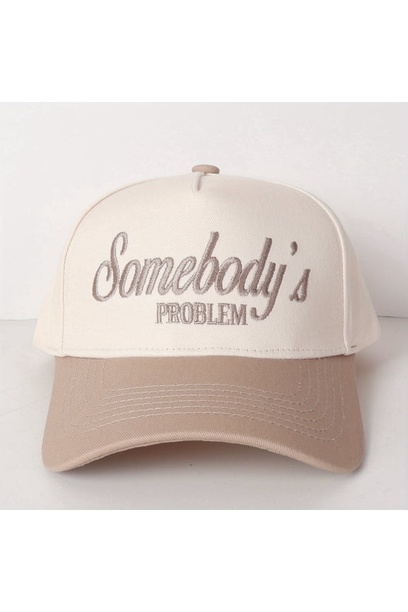 Somebody's Problem" Embroidered Trucker Hat Playful & Sassy Statement Cap