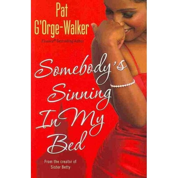Somebody's Sinning In My Bed (Paperback)