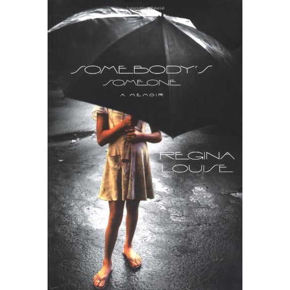 Pre-Owned Somebody's Someone: A Memoir (Hardcover) 0446529109 9780446529105