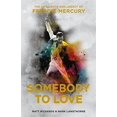 thumbnail image 1 of Pre-Owned Somebody to Love: The Life, Death and Legacy of Freddie Mercury Paperback, 1 of 1