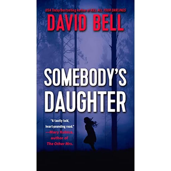 Pre-Owned Somebody's Daughter (Mass Market Paperback) 0593337476 9780593337479