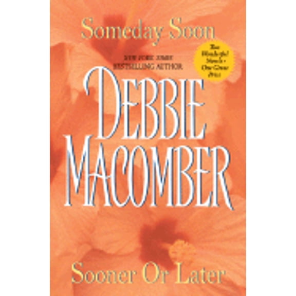 Pre-Owned Someday Soon/Sooner or Later (Paperback) 0061121584 9780061121586