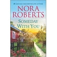 thumbnail image 1 of Pre-Owned Someday with You (Mass Market Paperback) 1335452796 9781335452795, 1 of 1