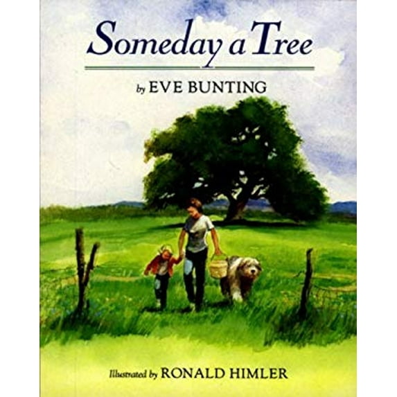 Pre-Owned Someday a Tree (Library Binding) 9780613377546