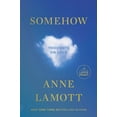 thumbnail image 1 of Somehow: Thoughts on Love, (Paperback), 1 of 1