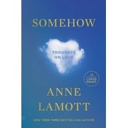 Somehow Thoughts on Love, Paperback