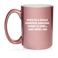 thumbnail image 1 of Someone Amazing Funny Sarcasm Funny Mom Wife Sister Best Friend Coworker Ceramic Coffee Mug Tea Cup Gift for Her, Him, Friend, Coworker, Wife, Husband (15oz Rose Gold), 1 of 1