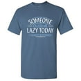 thumbnail image 1 of Someone Called Me Lazy One Today I Almost Responded Costumes Gifts Graphic Tees Vacation Lovers Funny T Shirts For Men, 1 of 5