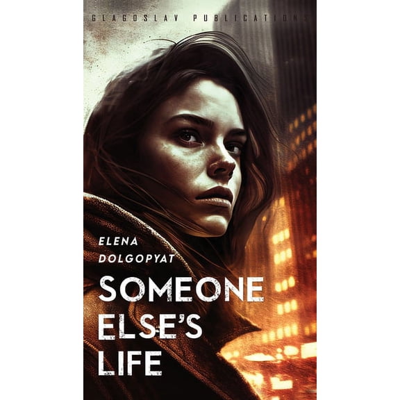 Someone Else's Life, (Hardcover)