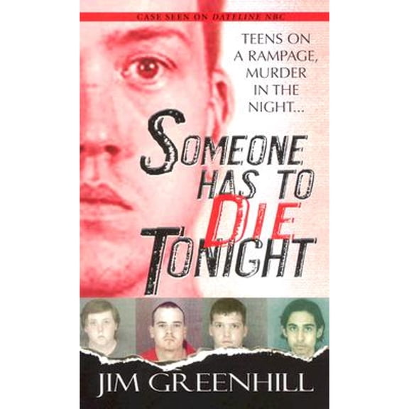 Pre-Owned Someone Has to Die Tonight (Mass Market Paperback) 0786017554 9780786017553