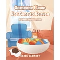 thumbnail image 1 of Someone I Love Has Gone to Heaven: A Sweet Object Lesson, (Paperback), 1 of 1