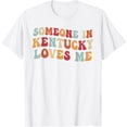 thumbnail image 1 of Someone In Kentucky Loves Me T-Shirt, 1 of 2