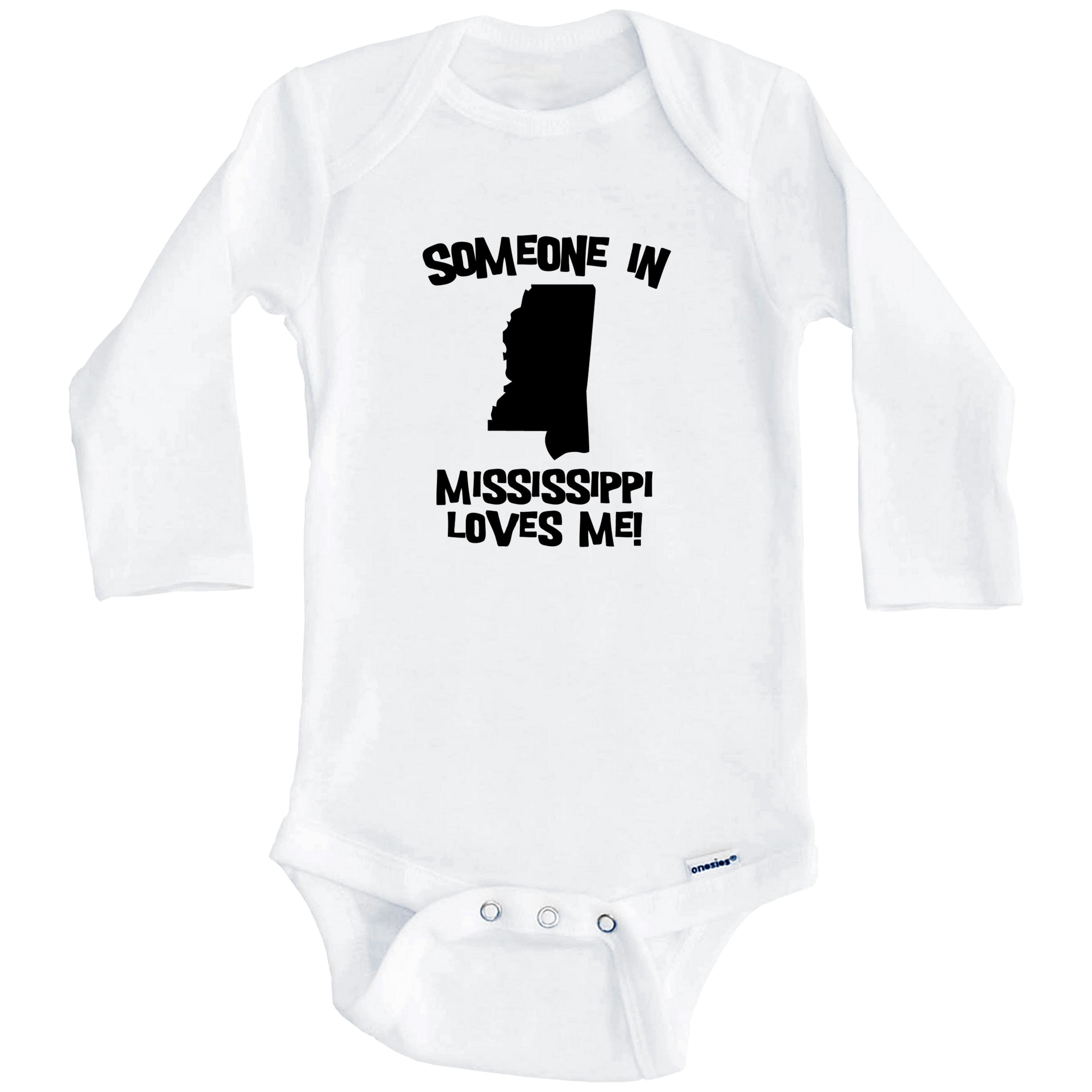 Someone In Mississippi Loves Me State Silhouette Cute One Piece Baby Bodysuit - One Piece Baby Bodysuit (Long Sleeve), 0-3 Months White