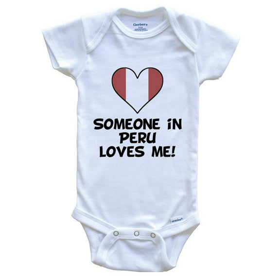 Someone In Peru Loves Me Peruvian Flag Heart Baby Bodysuit, 6-9 Months White
