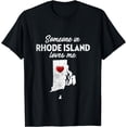 thumbnail image 1 of Someone In Rhode Island Loves Me - Rhode Island Shirt RI T-Shirt, 1 of 4