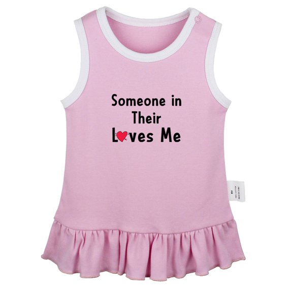 Someone In Their Loves Me Funny Dresses For Baby, Newborn Babies Skirts, Infant Princess Dress, 0-24M Kids Graphic Clothes (Pink Sleeveless Dresses, 6-12 Months)