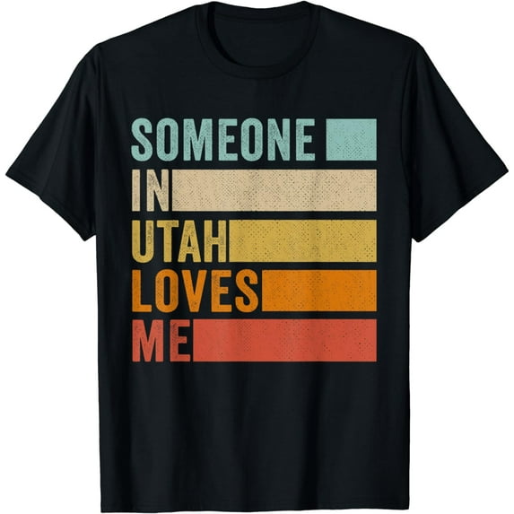 Someone In Utah Loves Me Vintage T-Shirt