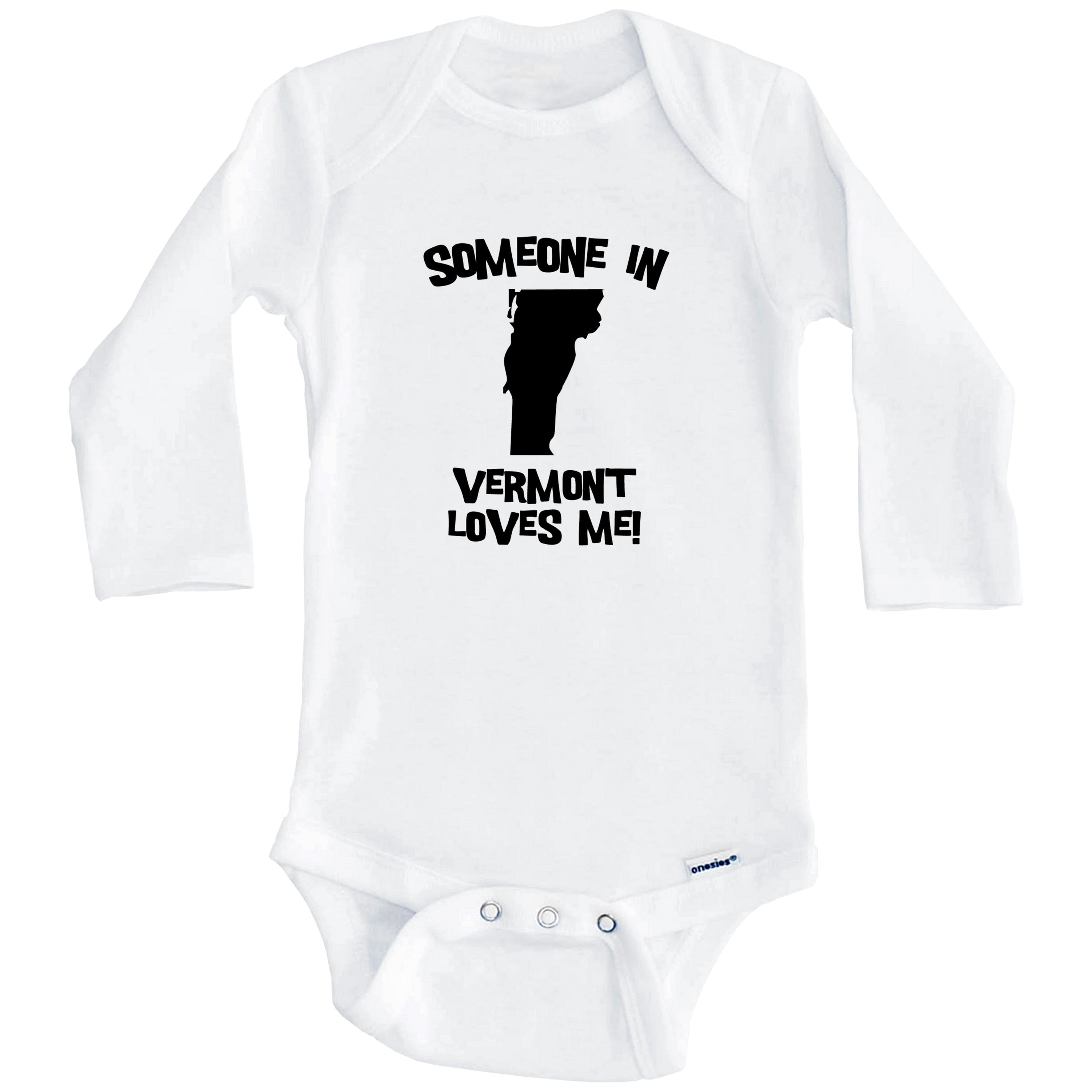Someone In Vermont Loves Me State Silhouette Cute One Piece Baby Bodysuit - One Piece Baby Bodysuit (Long Sleeve), 6-9 Months White