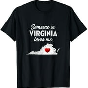 Someone In Virginia Loves Me - Virginia Shirt VA T-Shirt