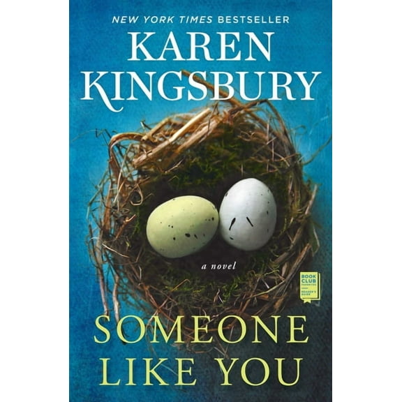 Someone Like You: A Novel