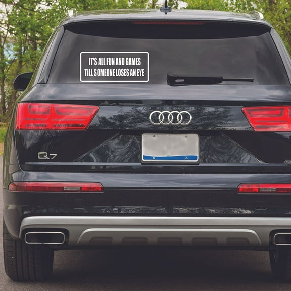 Someone Loses An Eye Funny Quote Sticker Art Decor Car Decals for Girls Boys Car Bumper Window Windows Truck Vehicle Auto Glass Computer Laptop Skateboard Vinyl Wall Art Decoration Size (2x5 inch)