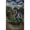 thumbnail image 1 of Someone Somewhere, (Paperback), 1 of 1
